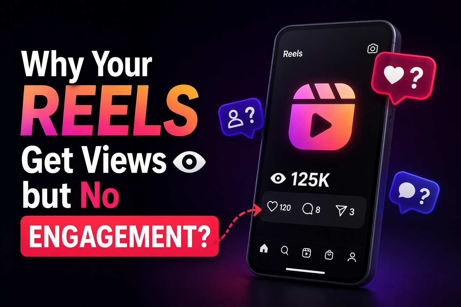 Why Your Reels Get Views but No Engagement (And How to Fix It)